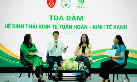 Diễn đàn chia sẻ tri thức và thúc đẩy Hệ sinh thái kinh tế tuần hoàn - Kinh tế xanh